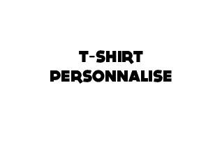 T-Shirt ou Body personnalisé | 2 impressions (image, texte,...)